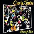 Circle Jerks ‎– Group Sex LP (40th Anniversary Edition)