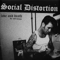 Social Distortion – Love And Death : The 1994 Demos LP