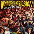 Doctor Explosión – Superioridad Moral LP