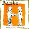 Tomte – Du Weißt, Was Ich Meine LP