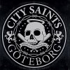 City Saints – Kicking Ass For The Working Class LP