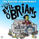 Evil O'Brains, The - In Good Company LP