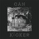 Can Kicker – S/T LP