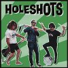Holeshots - Same LP