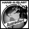 Hans-A-Plast – Ausradiert LP