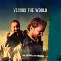 Versus The World – The Bastards Live Forever LP