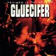 Gluecifer – Tender Is The Savage LP