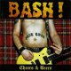 Bash! – Cheers & Beers LP