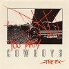 Ex, The – Too Many Cowboys 2xLP