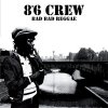 8°6 Crew – Bad Bad Reggae LP