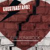 Ghostbastardz – Für Punkrock Reicht's LP