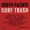 V/A - South Pacific Surf Trash LP