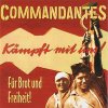 Commandantes – Für Brot Und Freiheit! LP