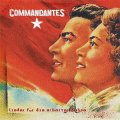 Commandantes – Lieder Für Die Arbeiterklasse LP