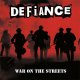 Defiance – War On The Streets LP Defiance – War On The Streets LP