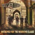 Harry On The Bottle – Anthems for the Working Class LP