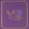 Brent Loveday And The Dirty Dollars – Hymns For The... LP