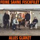 Feine Sahne Fischfilet – Alles Glänzt LP