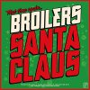 Broilers – Santa Claus LP