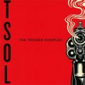 T.S.O.L. – The Trigger Complex LP