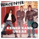 Brausepöter - Keiner Kann Uns Ab LP Brausepöter - Keiner Kann Uns Ab LP