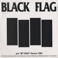 Black Flag – Pre-"My War" Demos 1982 LP