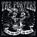 Porters, The - To The Good Times And The Bad 2xLP