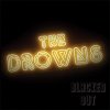 Drowns, The - Blacked Out LP
