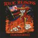 Toxic Reasons – Independence LP