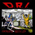 DRI – Dealing With It LP