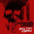 Mr. Irish Bastard - Battle Songs Of The Damned LP (pre order)