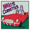 Nikki And The Corvettes - Same LP (Munster)