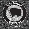 V/A - For Family And Flag Volume 2 LP