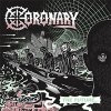 Coronary – The Future is Now LP