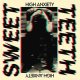 Sweet Teeth – High Anxiety LP