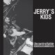 Jerry's Kids - Uncontrollable LP Jerry's Kids - Uncontrollable LP