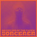 Graveyard Of The Pacific ‎– Sorcerer LP