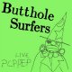 Butthole Surfers – Live PCPPEP 12"