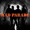 Mad Parade – Same LP