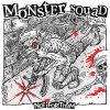 Monster Squad - Not For Them LP