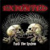 Exploited, The – Fuck The System 2xLP