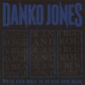 Danko Jones – Rock And Roll Is Black And Blue LP
