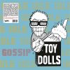 Toy Dolls – Idle Gossip col LP