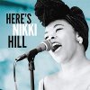 Nikki Hill – Here's Nikki Hill LP