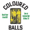 Coloured Balls – Rock Your Arse Off! LP