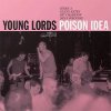 Poison Idea – Young Lords: Live At The Metropolis, 1982 LP