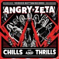 Angry Zeta - Chills And Thrills LP