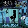 Kro Men – Phallussy LP