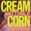 Butthole Surfers – Cream Corn From The Socket Of Davis 12"