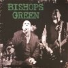 Bishops Green - Same LP (5th press)